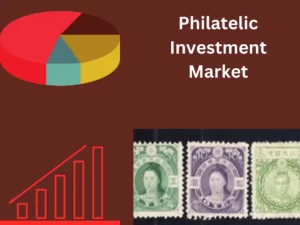Philatelic Investment Market