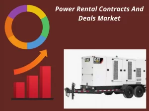 Power Rental Contracts & Deals Market