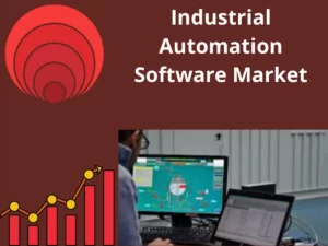 Industrial Automation Software Market