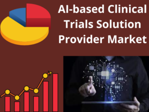 AI-based Clinical Trials Solution Provider Market