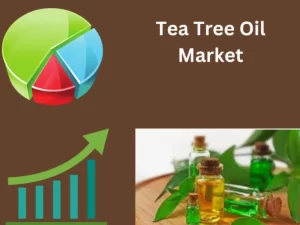 Tea Tree Oil Market
